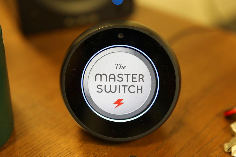 The Echo Spot has a terrific screen. We have a circular logo. It works | The Master Switch